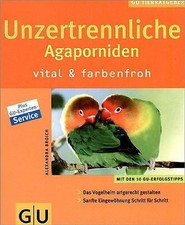 Unzertrennliche agaporniden vi gebraucht kaufen  Berlin