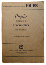 Physics Course 1 Mechanics Workbook War Department Education Manual EM 400 1944, usado comprar usado  Enviando para Brazil