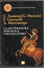 Letteratura spagnola secoli usato Letteratura spagnola secoli usato  Italia