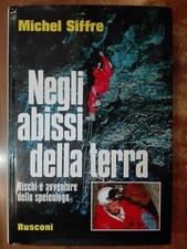 Michel siffre negli usato  Cento