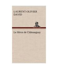 Héros châteauguay laurent gebraucht kaufen  Trebbin