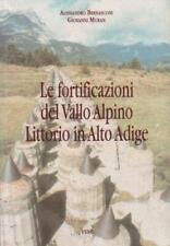 Fortificazioni del vallo usato  Trento