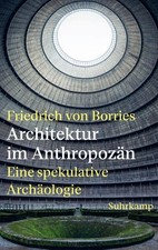 Architektur anthropozän fried gebraucht kaufen  Marxen