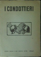 Condottieri aa.vv. istituto usato  Italia
