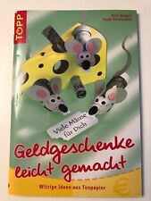 Geldgeschenke leicht gemacht gebraucht kaufen  Langenfeld (Rheinland)