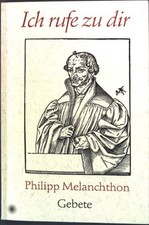 Philipp melanchthon rufe gebraucht kaufen Philipp melanchthon rufe gebraucht kaufen  Koblenz