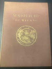 Morazzoni  G. Le Maioliche di Milano. Gorlich. Milano. 1948. comprar usado  Enviando para Brazil