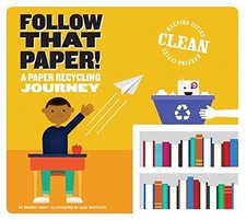 FOLLOW THAT PAPER!: A PAPER RECYCLING JOURNEY (KEEPING By Bridget Heos & Alex, usado comprar usado FOLLOW THAT PAPER!: A PAPER RECYCLING JOURNEY (KEEPING By Bridget Heos & Alex, usado comprar usado  Enviando para Brazil