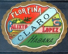 Usado, OLD CIGAR LABEL, TAPACLAVO, "FLOR FINA, CLARO" CALIXTO LOPEZ comprar usado  Enviando para Brazil