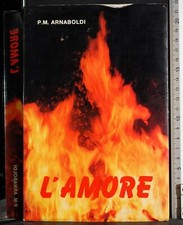 Amore. arnaboldi. edizioni usato  Ariccia