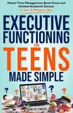 Usado, Executive Functioning for Teens made Simple: Master Time Managment, Boost Fo... comprar usado  Enviando para Brazil