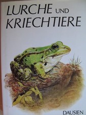 Lurche kriechtiere dausien gebraucht kaufen  Krefeld