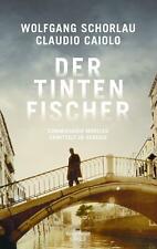 Tintenfischer wolfgang schorla gebraucht kaufen  Hohenwestedt