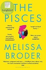 The Pisces: LONGLISTED FOR THE WOMENS PRIZE FOR FICTION 2019, Broder, Melissa, U comprar usado  Enviando para Brazil