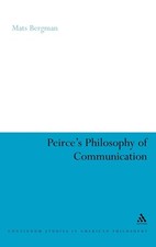 Peirce's Philosophy of Communication: The Rhetorical Underpinnings of the Theor, comprar usado  Enviando para Brazil