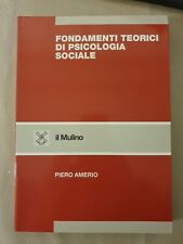 Fondamenti teorici psicologia usato  Pinerolo