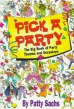 Pick a Party: The Big Book of Party Themes comprar usado  Enviando para Brazil