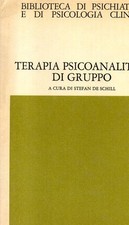 Terapia psicoanalitica gruppo usato  Italia