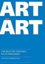 Art as Art: The Selected Writings of AD Reinhardt by Barbara Rose comprar usado  Enviando para Brazil