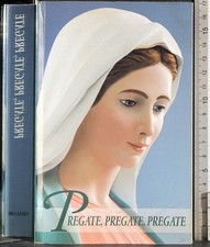 Pregate pregate pregate. usato  Ariccia