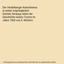 Heidelberger katechismus seine gebraucht kaufen  Trebbin