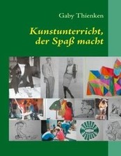 Kunstunterricht spaß macht gebraucht kaufen  Berlin