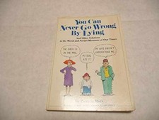 You Can Never Go Wrong by Lying: And Other - Paperback, by Marx Patricia - Good, usado comprar usado  Enviando para Brazil