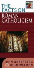 The Facts on Roman Catholicism by Ankerberg, John comprar usado  Enviando para Brazil