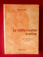 Mille ricette aretine. usato  Scandicci