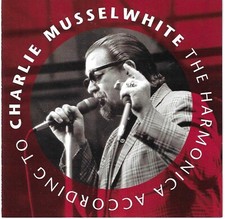 Charlie musselwhite the gebraucht kaufen  Mülheim an der Ruhr