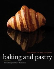 Baking and Pastry: Mastering the Art and Craft - Hardcover comprar usado  Enviando para Brazil