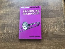 Trombone technique denis for sale  ESHER