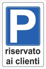 Cartello segnaletico parcheggi usato Cartello segnaletico parcheggi usato  Acate