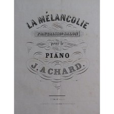 Achard mélancolie piano d'occasion  Blois