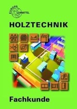 Holztechnik fachkunde eckhard gebraucht kaufen  Berlin