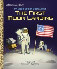 My Little Golden Book about the First Moon Landing by Lovitt, Charles comprar usado My Little Golden Book about the First Moon Landing by Lovitt, Charles comprar usado  Enviando para Brazil