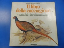 Libro della cacciagione usato  Italia