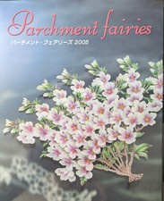 Parchment fairies 2005 for sale  NEWCASTLE UPON TYNE
