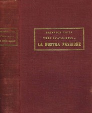 Ottocento. nostra passione. usato  Italia