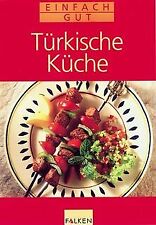 Türkische küche einfach gebraucht kaufen  Berlin