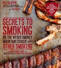 Secrets smoking weber for sale  Aurora