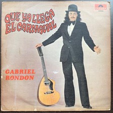 Gabriel Rondon – Que Ya Llega El Carnaval 🎶GUAJIRO🎶HARD SALSA COLOMBIA RARE EX comprar usado  Enviando para Brazil