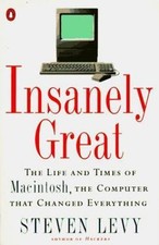 Insanely Great: The Life and Times of Macintosh, the Computer That Changed... comprar usado  Enviando para Brazil