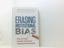 Erasing institutional bias gebraucht kaufen  Berlin