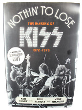 NOTHING TO LOSE The Making Of Kiss 1972-1975 Signed Autographed Copy Ken Sharp, usado comprar usado  Enviando para Brazil