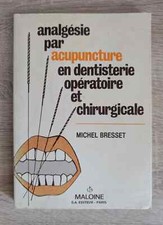 Analgésie acupuncture dentist d'occasion  Nantes-