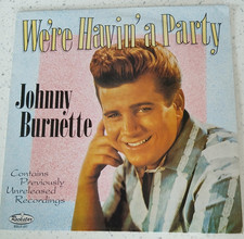 Johnny burnette party for sale  CLITHEROE