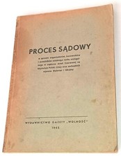 Proces sądowy… polskiego ruchu nielegalnego… w zapleczu Armii Czerwonej. 1945 na sprzedaż  PL