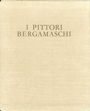 Pittori bergamaschi. seicento. usato  San Casciano in Val di Pesa