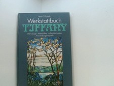 Werkstattbuch tiffany werkzeug gebraucht kaufen  Berlin